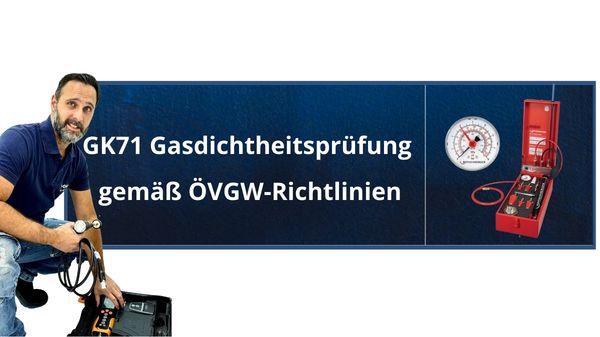 GK71 Gasdichtheitsprüfung